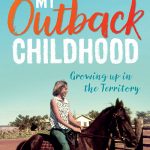 my outback childhood