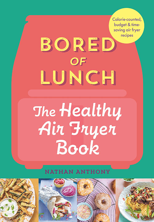 bored of lunch healthy air fryer book