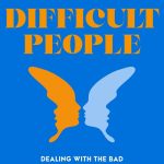 Difficult People by Dr Rebecca Ray