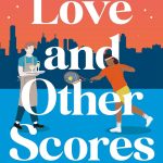 Love and Other Scores book cover